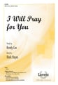 I Will Pray for You SATB choral sheet music cover